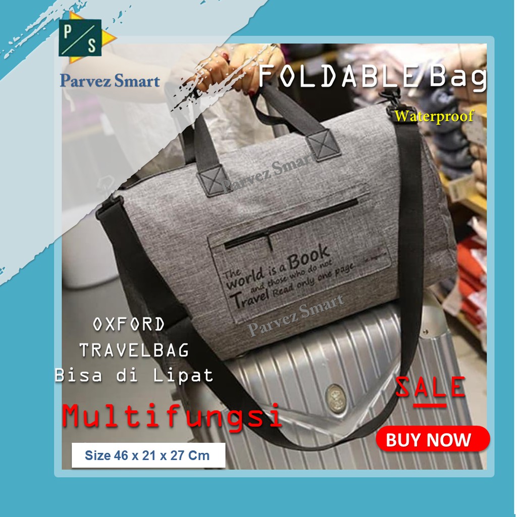 Tas Pria Wanita unik-Foldable TravelBag-Tas Olahraga Gym bisa dilipat-Tas Travel Organizer-PZ205