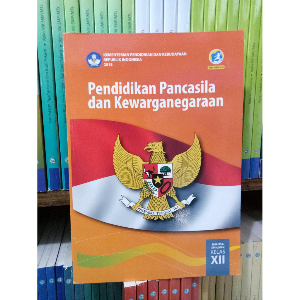 Jual buku Buku Pendidikan Kewarganwgaraan Kelas XII Edisi Revisi 2018. .PKN Kelas XII.  .DIKNAS.