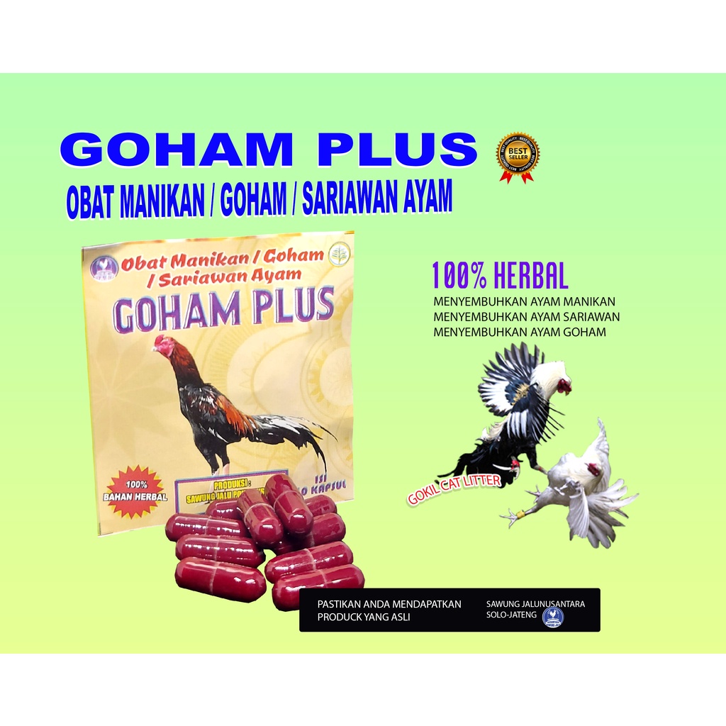 GOHAM PLUS-OBAT GOHAM-ANTI GOHAM-AYAM-OBAT SARIAWAN AYAM-(OBAT,DOPING,VITAMIN,AYAM ADUAN)