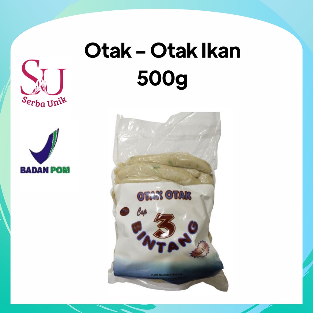 Cap 3 Bintang Otak-Otak Ikan Asli 500g
