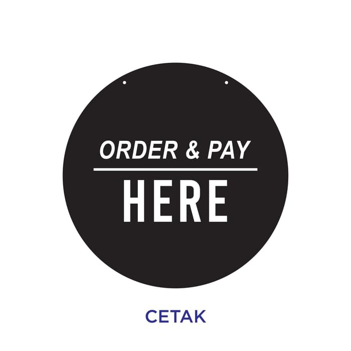 Order &amp; Pay Here | Akrilik Round | Sign Board