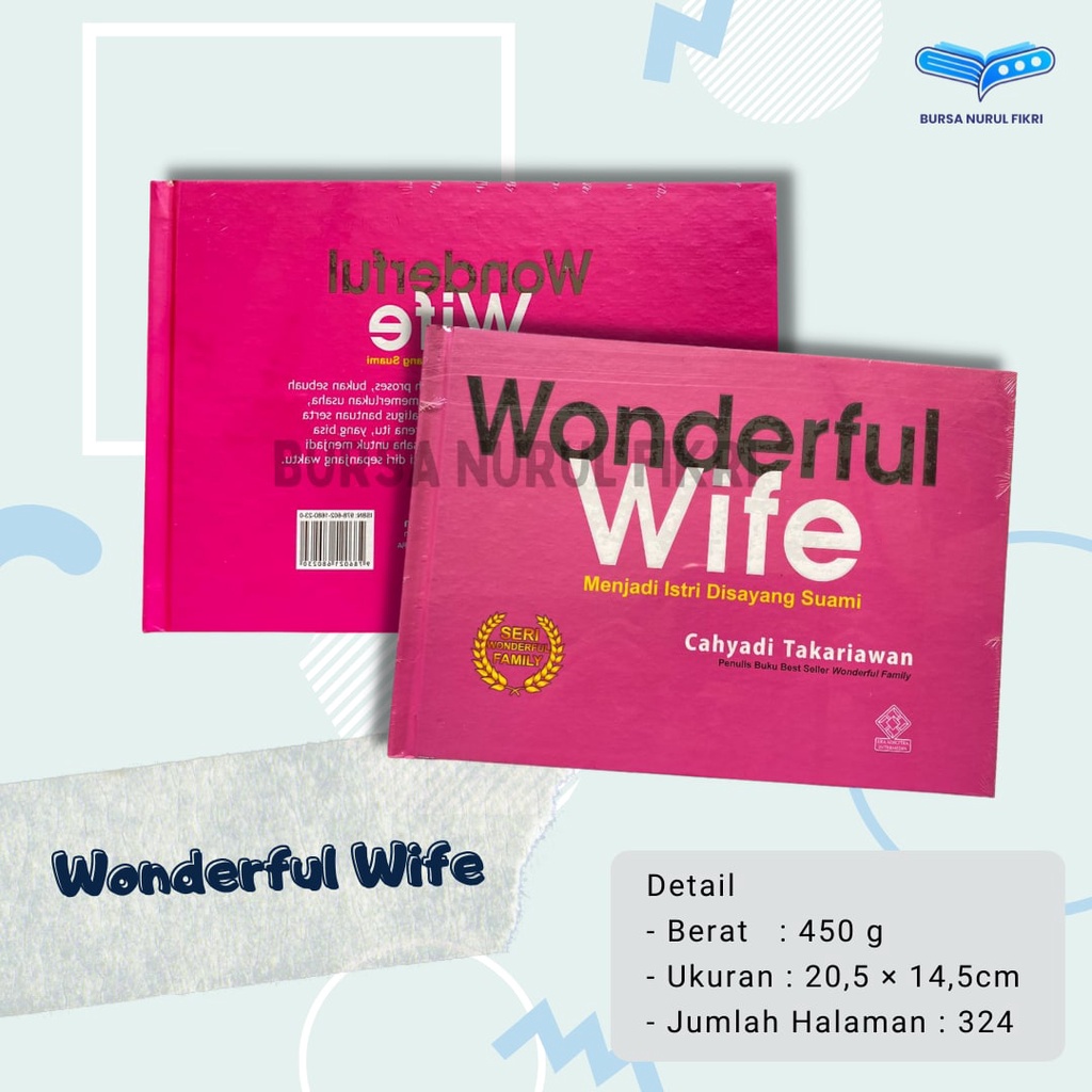 

Wonderful Wife Cahyadi Takariawan