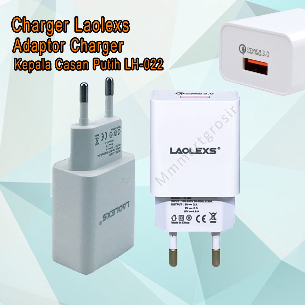 Charger Laolexs / Adaptor Charger / Kepala Casan Putih / LH-022