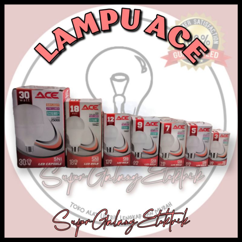 Led Bulb Ace 3w , 7w,  9w 15w 18w//Lampu Led ACE