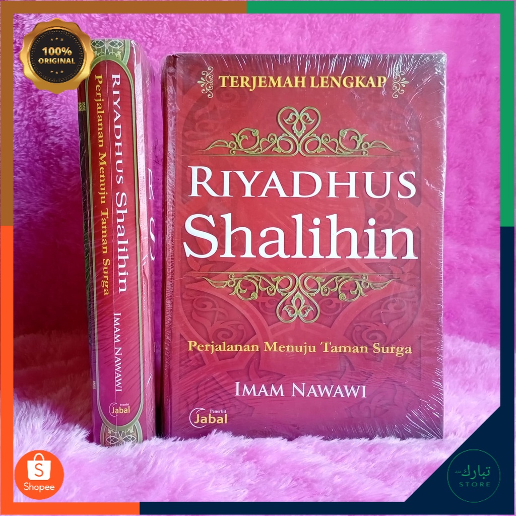 Riyadhus Shalihin Imam Nawawi [JABAL]-Buku Terjemahan Lengkap Kitab Riyadus Riyadhush Riyadhus Shali