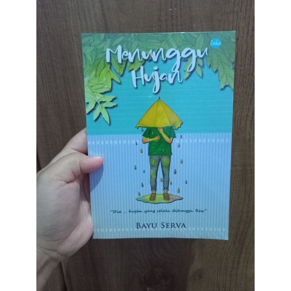 Novel Menunggu Hujan, Bayu Serva (Preloved)