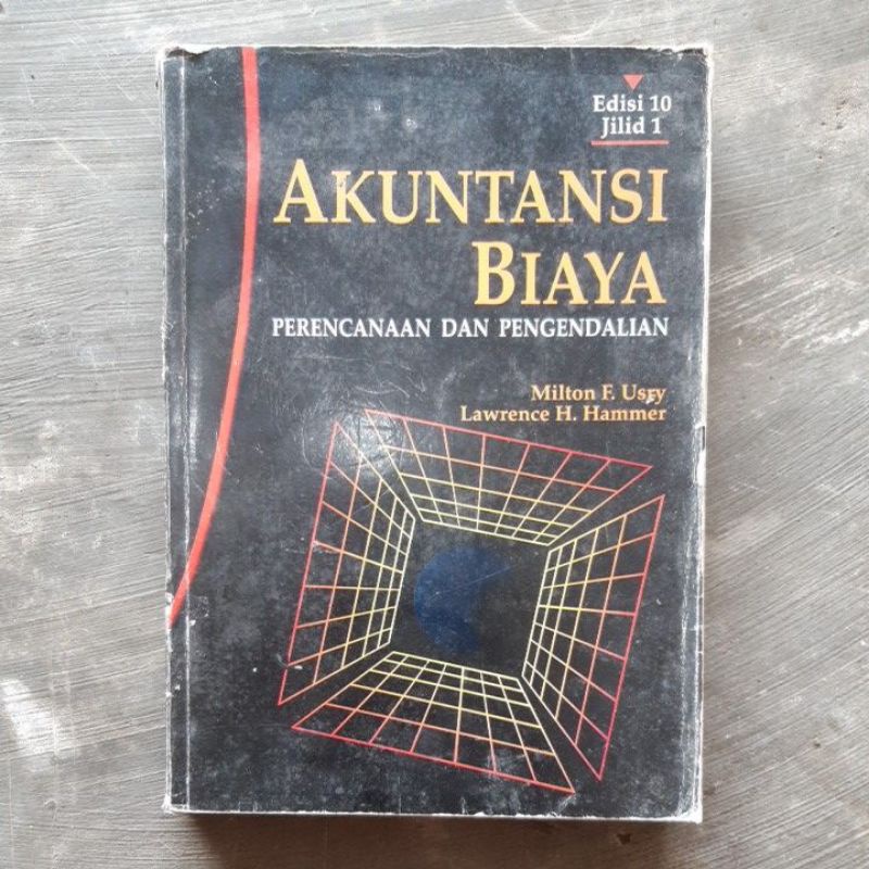 Akuntansi Biaya.Milton F Usry Edisi 10 Jilid 1 Original