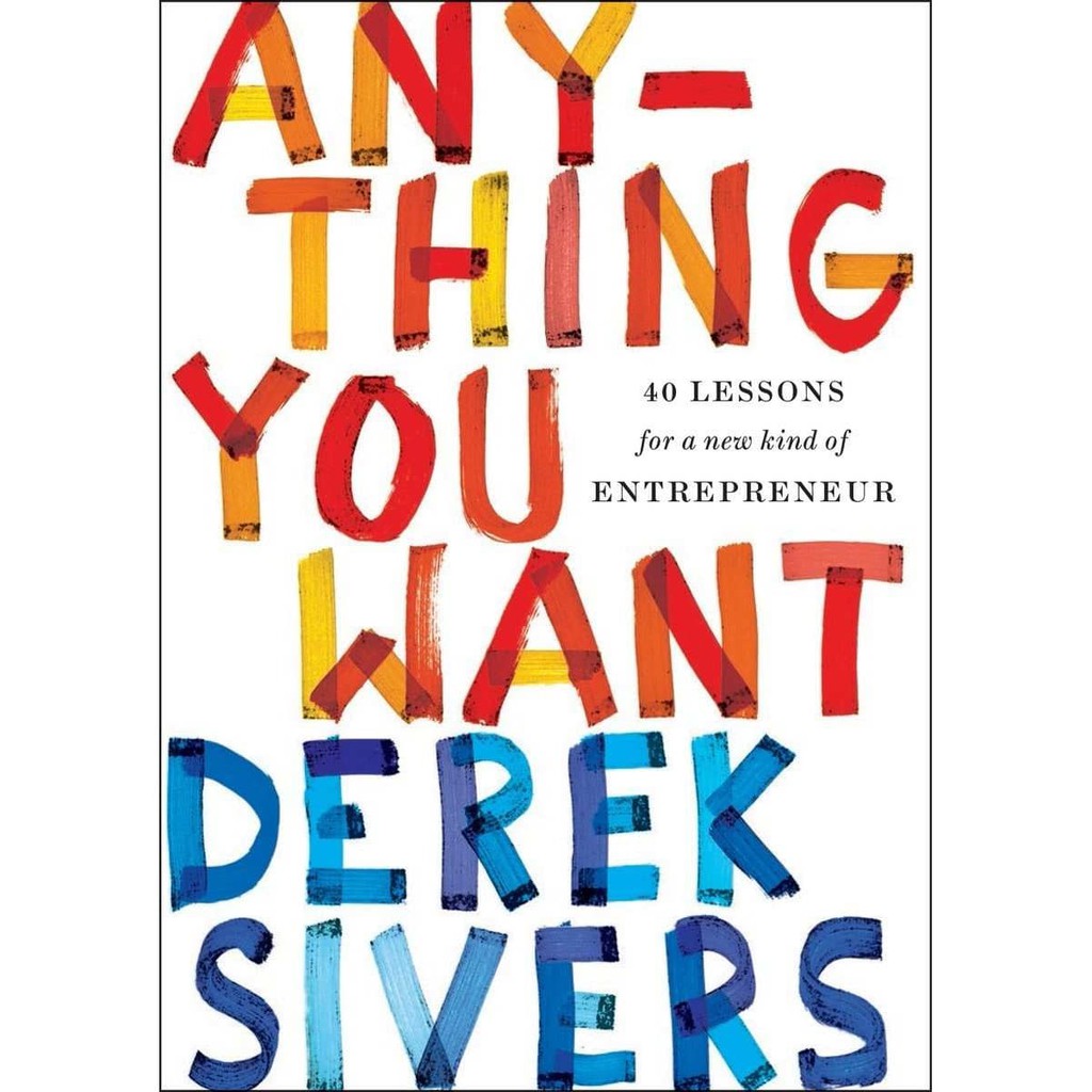 

Most Whised For _versi Eng/Indo_@ Anything You Want: 40 Lessons for a New Kind of Entrepreneur