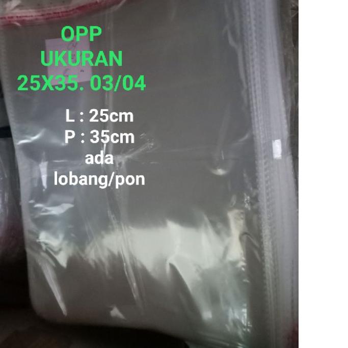 

♠ ( ) PLASTIK OPP UKURAN 25X35. 03/04 PON (500LEMBAR) ♂