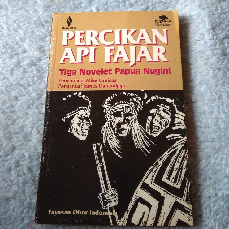 PERCIKAN API FAJAR Tiga Novelet Papua Nugini