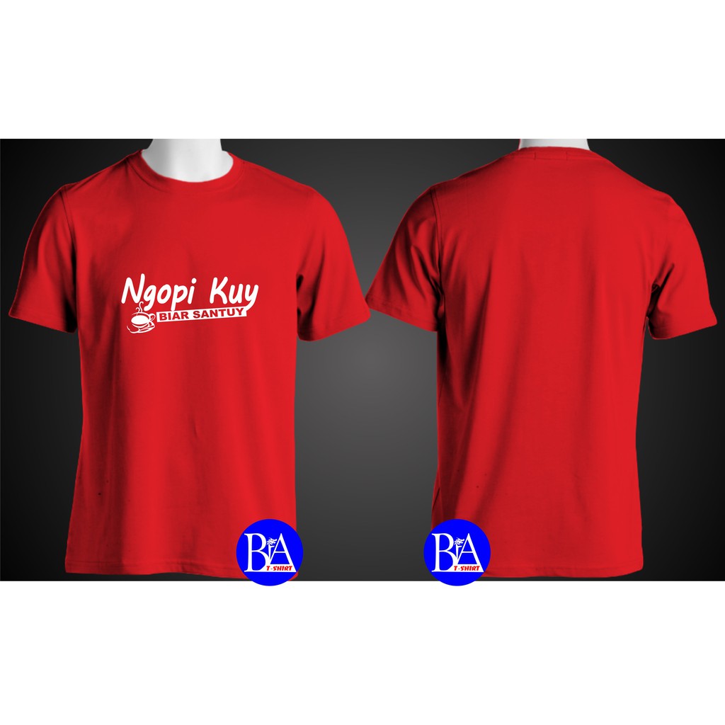 COD/KAOS NGOPI KUY/KAOS EKSPRESI/KAOS HITS/KAOS TULISAN/KAOS BANDUNG/KAOS MURAH/KAOS DISTRO