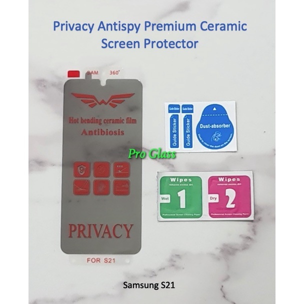 Samsung S21 / S21 PLUS / S21 ULTRA Privacy Antispy Ceramic Screen Protector