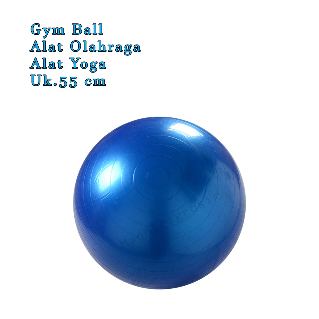 Bola Yoga *Gym Ball *Alat yoga *Senam Balance exercise Ball *55 CM