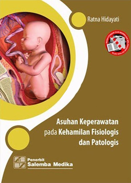 BUKU SAKU ASUHAN KEP KEHAMILAN FISIOLOGIS DAN PATOLOGIS - DIJAMIN ASLI