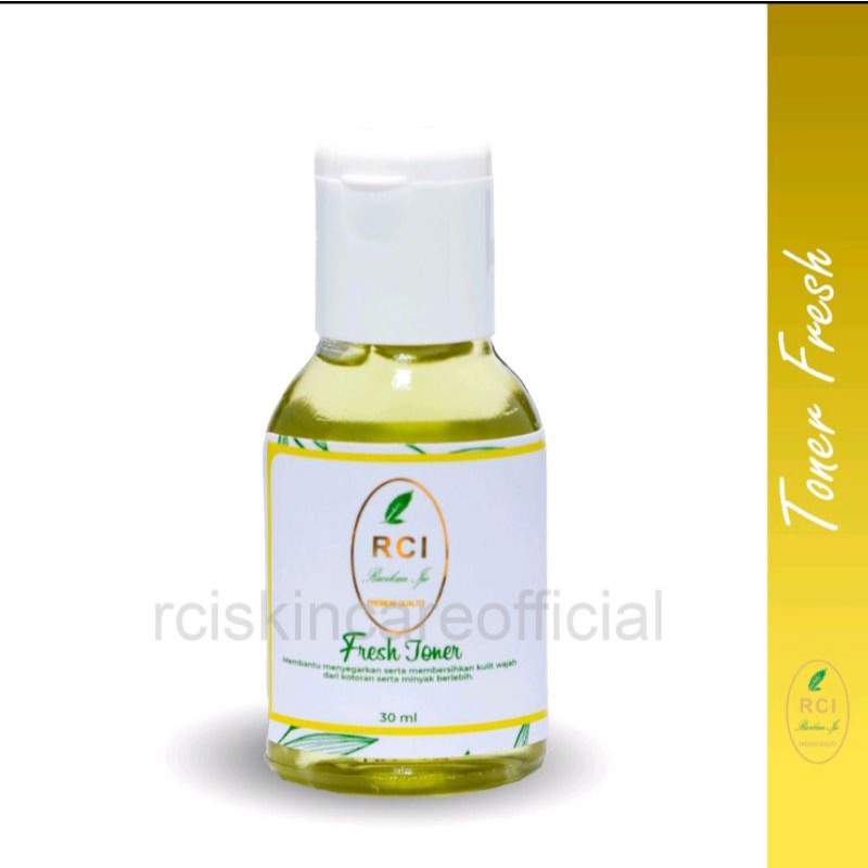 FRESH TONER | RCI SKINCARE . Mengangkat sel kulit mati,untuk flek hitam , jerawat