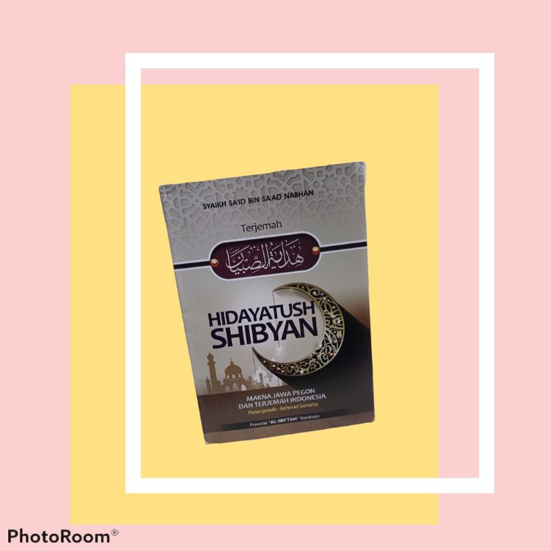 Terjemah Kitab Hidayatus Sibyan