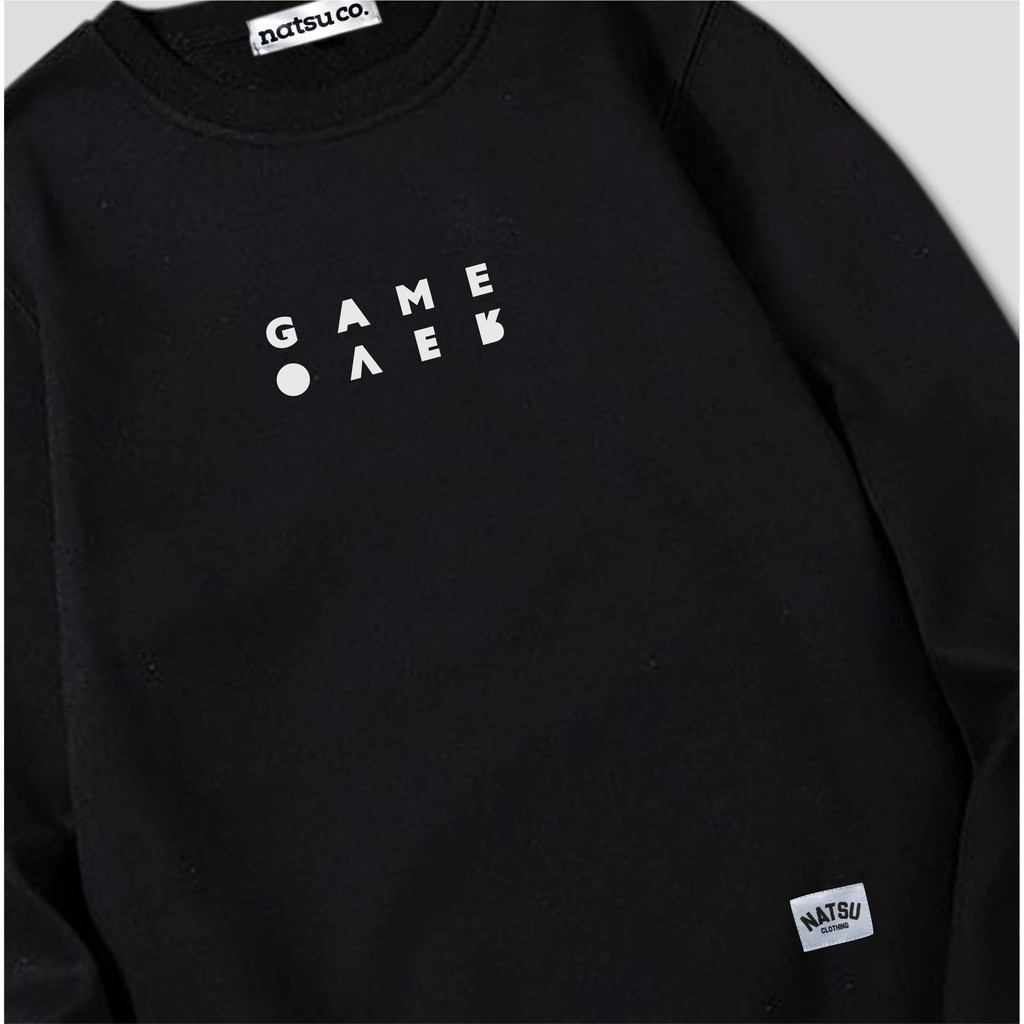 Sweater Crewneck Simple Pria Natsu co. - Game Over NATSU x PANDAWA HOODIE