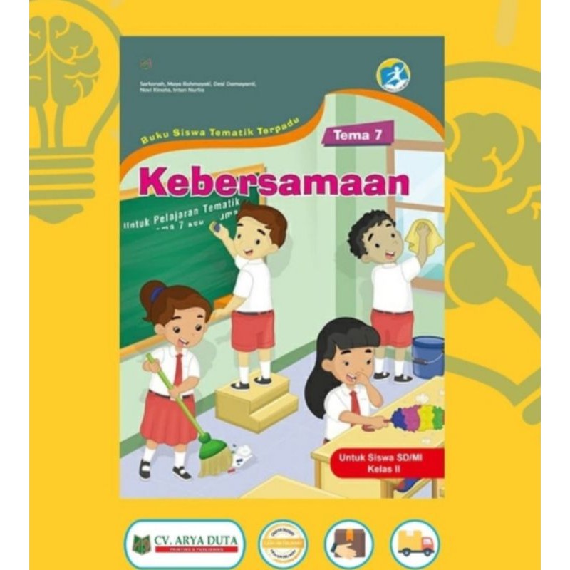 ORI buku teks pendamping tematik k13 penerbit Arya duta kelas 2 tema 7 edisi terbaru