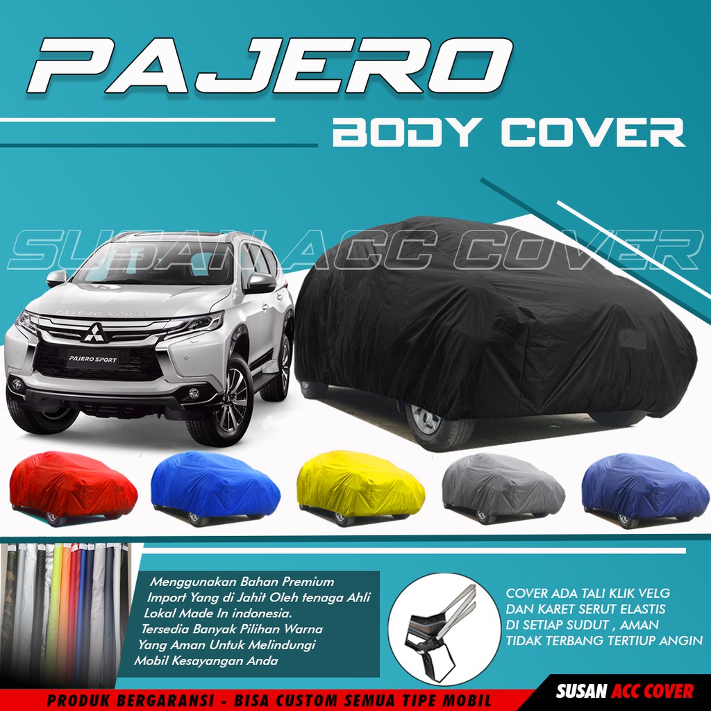 Cover Mobil Pajero Sarung Mobil Pajero sport/pajero dakar/pajero Exceed/Fotuner/innova/innova reborn