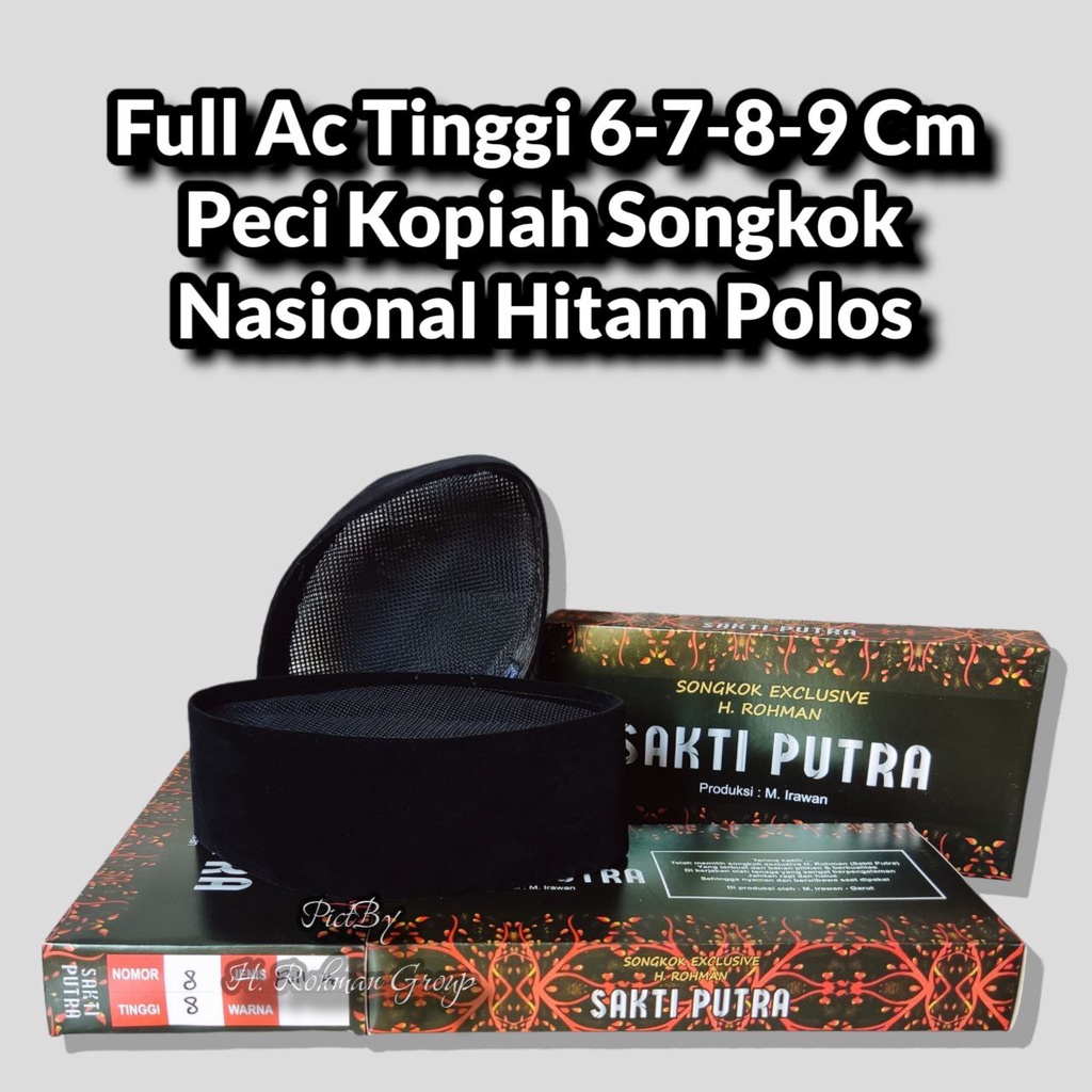 Peci Full Ac Songkok Kopiah Sakti Putra Bludru Hitam Halus Tinggi 6 Cm 7 Cm 8 Cm 9 Cm Terbaru