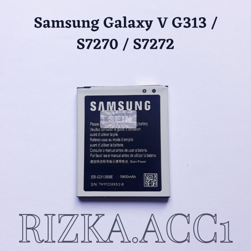 Baterai Batre Hp Samsung GALAXY V  G313 / S7270 / S7272 Battery Bt Hp