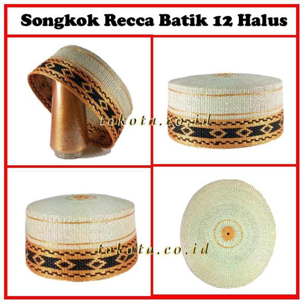 Termurah Songkok Recca Batik Type 12 Halus