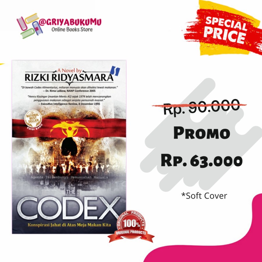 THE CODEX NOVEL RIZKY RIDYASMARA KONSPIRASI JAHAT DI ATAS MEJA MAKAN KITA - BUKU NOVEL SOFT COVER