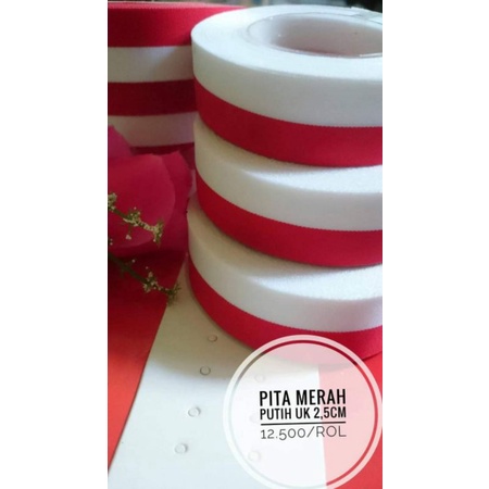 Pita Merah putih 2.5cm