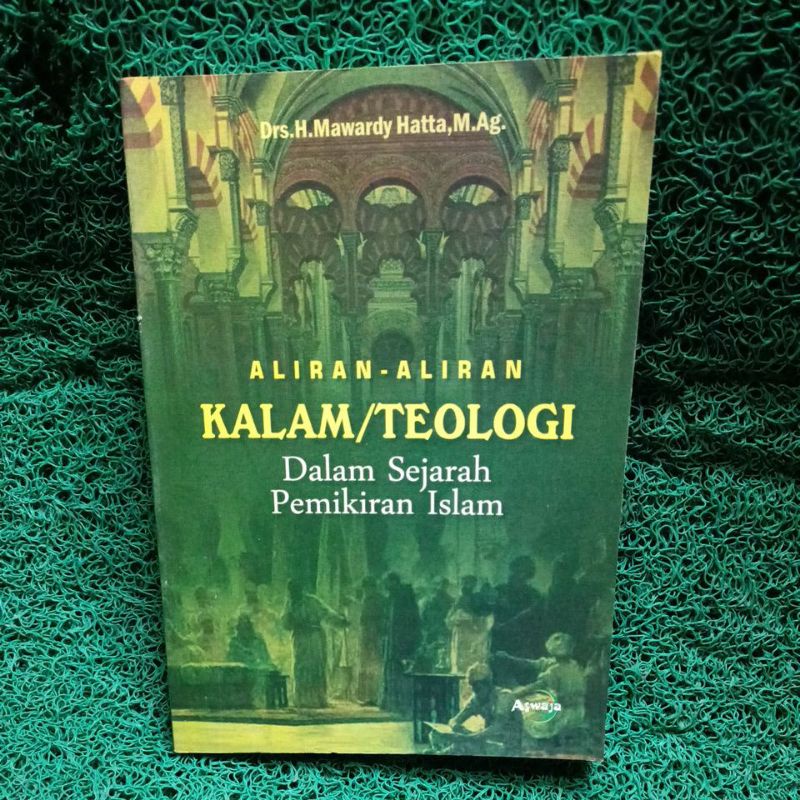 ALIRAN - ALIRAN KALAM/TEOLOGI Dalam sejarah pemikiran islam