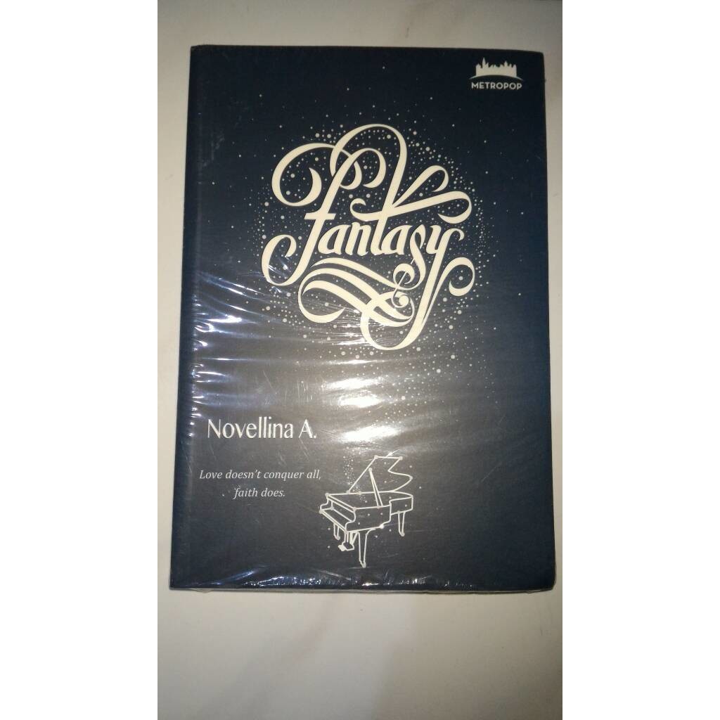 Novel metropop Fantasy Novellina A love doesn't conquer all faith does