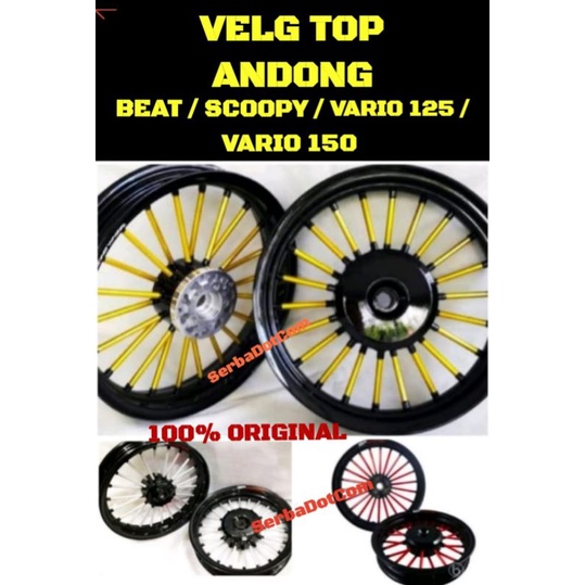 VELG TOP ANDONG BEAT SCOOPY VARIO 125 VARIO 150 NEW 2018 GOLD RED SILVER ORIGINAL not galaxy daytona