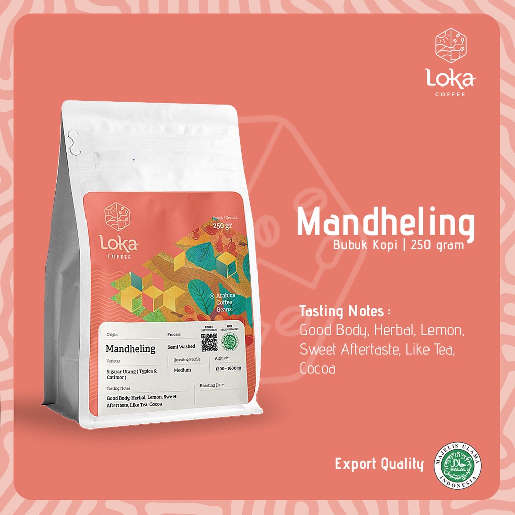 

LOKA COFFEE Kopi Mandheling - Kopi Arabica Biji Kopi / Bubuk Kopi Fresh Asli - 250 gr