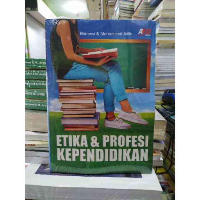 Etika dan Profesi Kependidikan