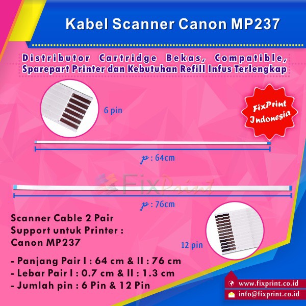 Kabel Scanner Canon MP237 MP 237 (2 Pair) Murah