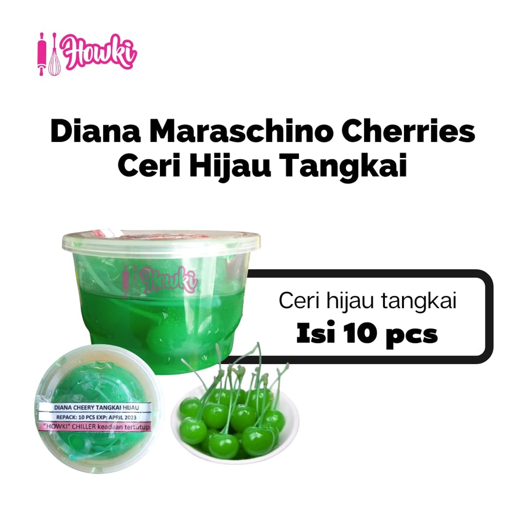 

Diana Maraschino Cherries / Ceri Hijau tangkai per 10