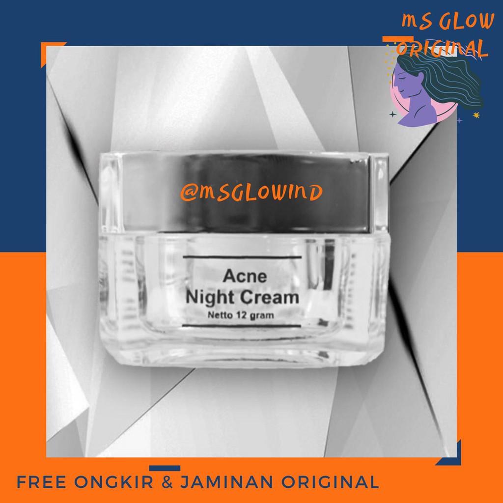ms glow acne night cream msglow