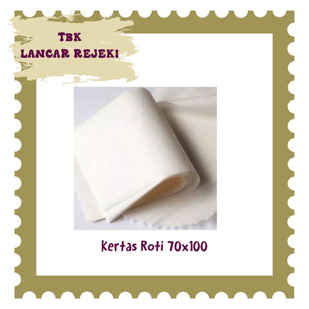 

Kertas Roti Ukuran 70x100, isi 5 Lembar