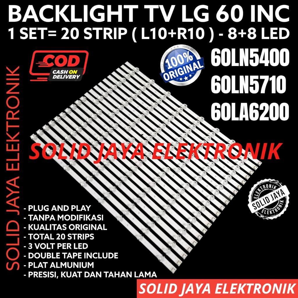 BACKLIGHT TV LED LG 60 INC 60LN5400 60LN5710 60LA6200 60LN LAMPU BL LED 20 STRIPS STRIP BATANG 3V 3 VOLT LENSA MATA CEKUNG 16K 16 KANCING K 60LN LG TV 60IN 60INCH 60INCH 60&quot; INCH IN LG 60LN 60LA