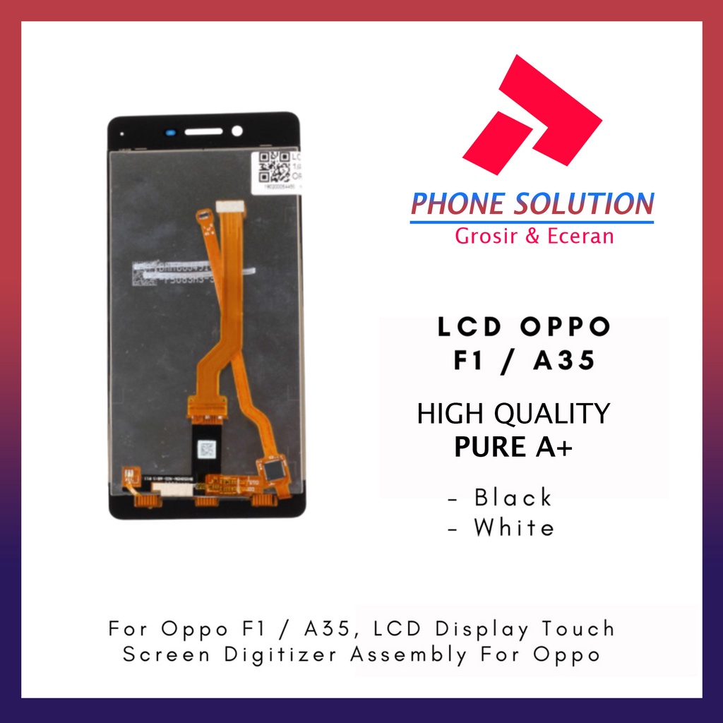 LCD Oppo F1  Oppo A35 F1F Fullset Touchscreen - Parts Kompatibel Dengan Produk Oppo // Supplier LCD Oppo F1 - Garansi 1 Bulan