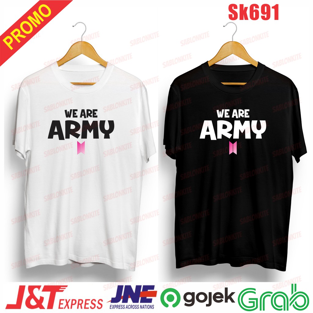 MURAH!!! KAOS KPOP WE ARE ARMY SK691 UNISEX COMBED 30S