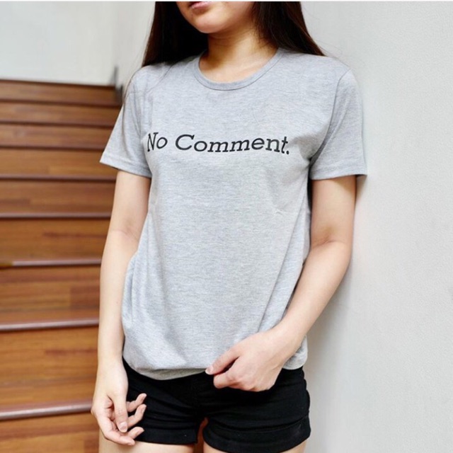 Kaos No Comment abu abu