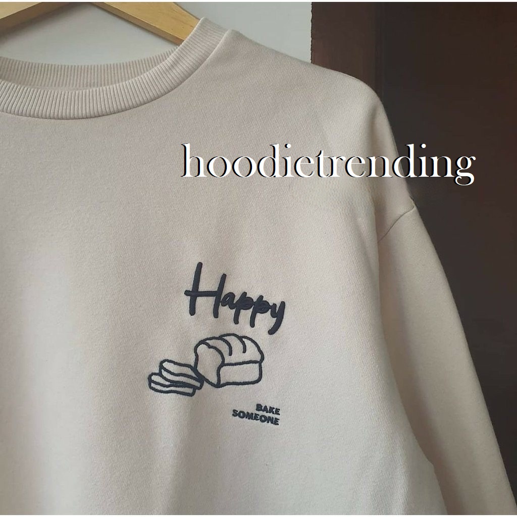 HODISO - Basic Sweater Happy Bake Someone [Sablon Digital] Size M-Xxl Unisex (Pria&amp;Wanita)