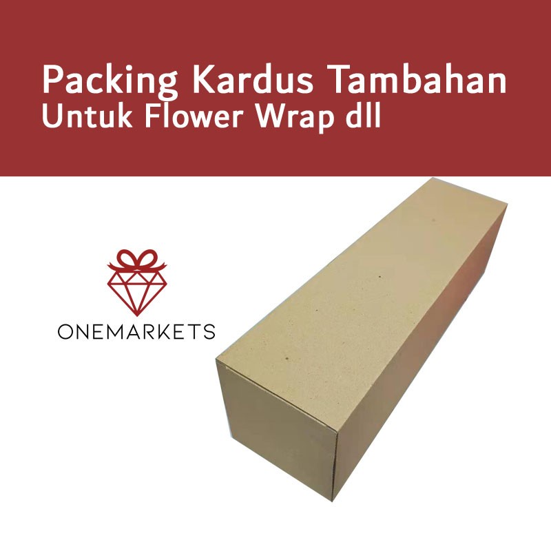 

PACKING KARDUS TAMBAHAN UNTUK FLOWER WRAP
