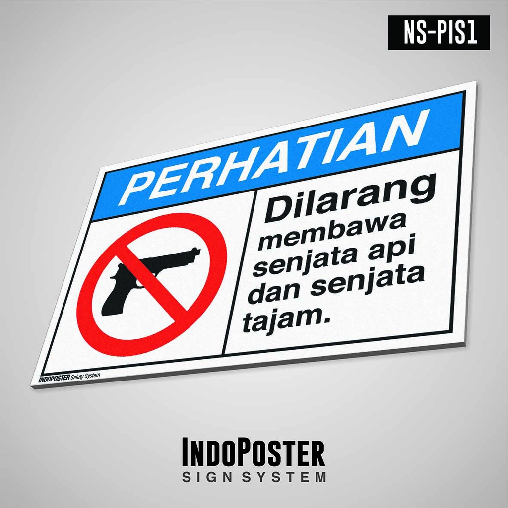 

Safety Sign Rambu K3 PVC ANSI Perhatian Dilarang Membawa Pistol