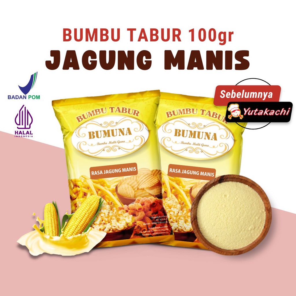 Bumbu Tabur Rasa Jagung Manis 100gr | Bumbu Aneka Keripik Ayam Pok Pok Makaroni Cemilan Snack Mie Lidi Bumuna Yutakachi Pusat Bumbu