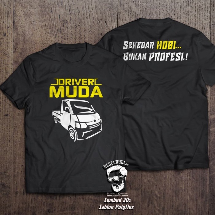 BIG SIZE 3XL 4XL...kaos/t shirt/baju keren DRIVER MUDA HOBI 02
