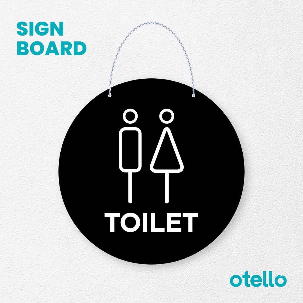 Otello Signage Toilet Signage Board Acrylic Papan Gantung Akrilik Rantai Petunjuk Toko Modern Minimalist Kafe Restoran Kantor Gedung Cafe