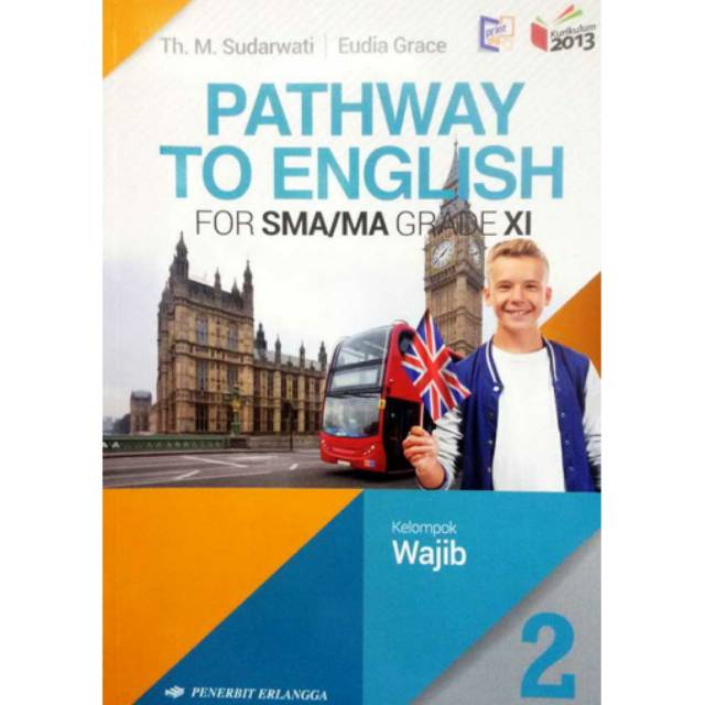 BUKU PATHWAY TO ENGLISH KELAS XI SMA ERLANGGA Shopee