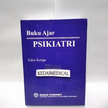 BUKU AJAR PSIKIATRI EDISI 3 FKUI TERLARIS