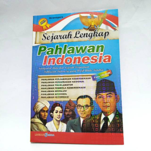 Buku Sejarah Lengkap Pahlawan Indonesia